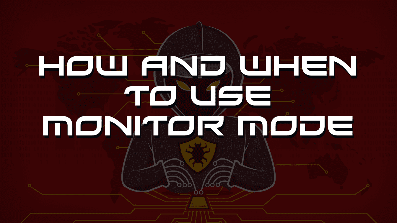 how and when to use monitor mode