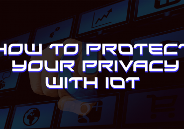 how-to-protect-your-privacy-with-iot